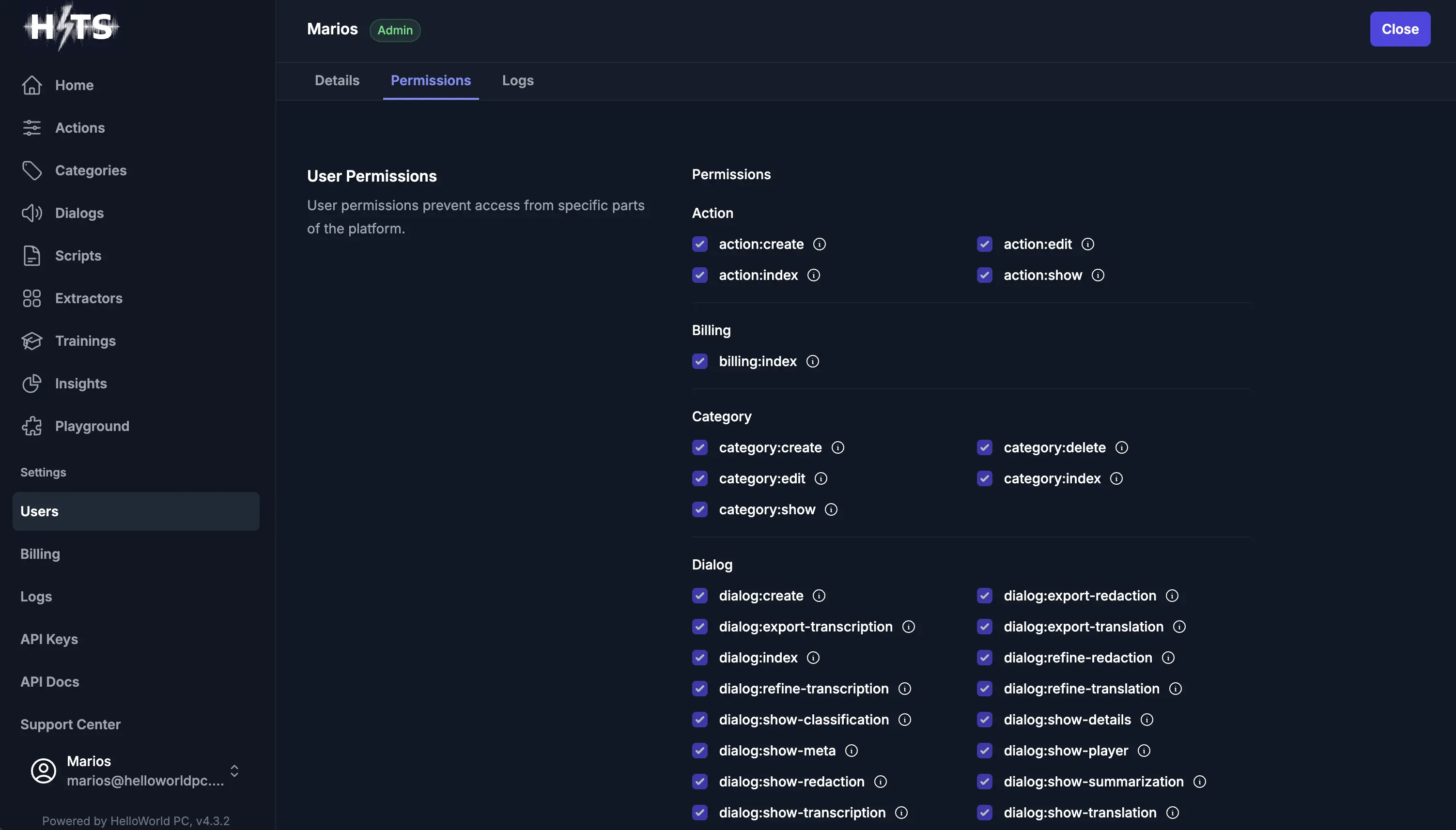 Take advantage of a very thorough Permissions Schema